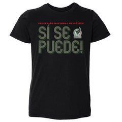 Mexico National Team 500 Level Toddler Si Se Puede Inline Bold T-Shirt for sale - Black