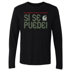 Mexico National Team 500 Level Si Se Puede Inline Bold Long Sleeve T-Shirt for sale - Black
