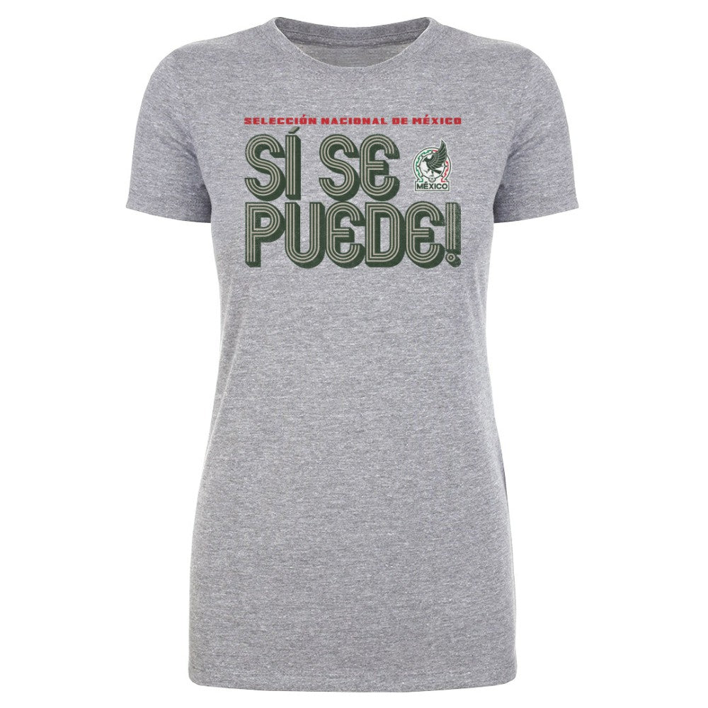 Mexico National Team 500 Level Women's Si Se Puede Inline Bold T-Shirt for sale - Heather Gray 