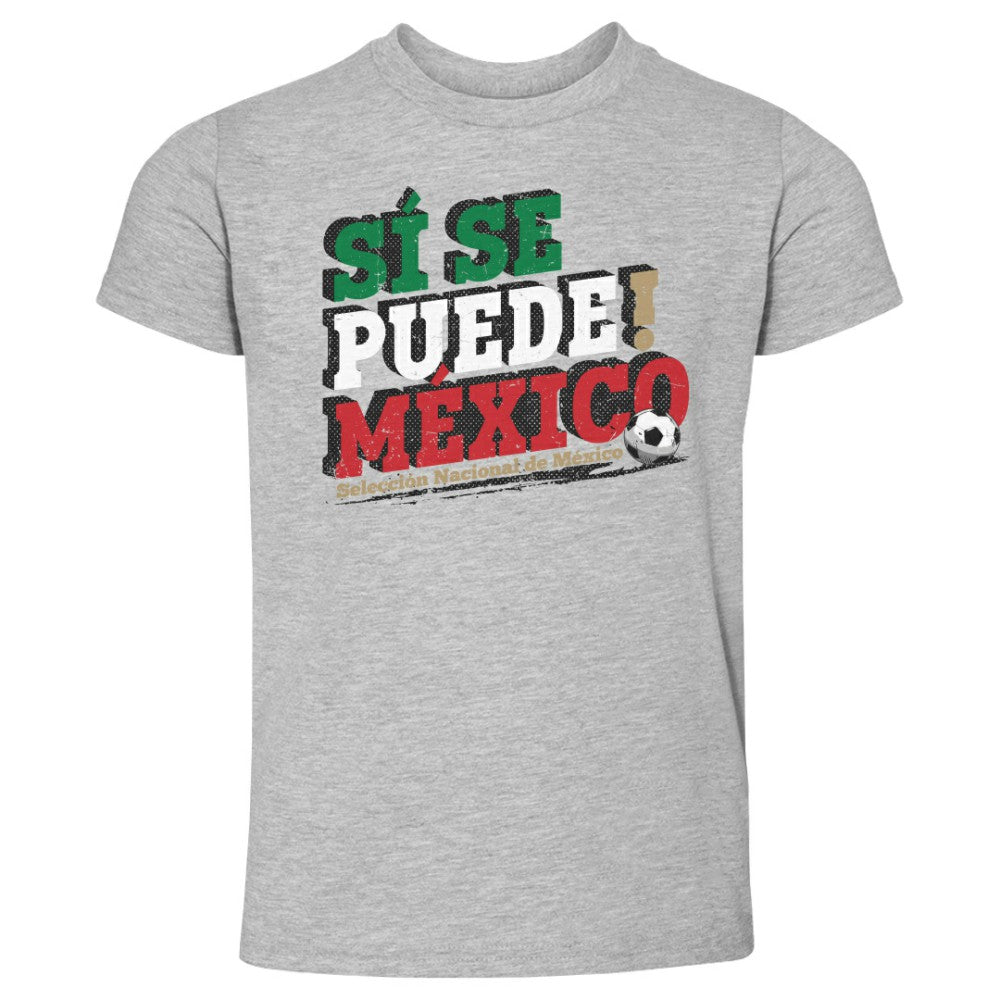 Mexico National Team 500 Level Toddler Si Se Puede  T-Shirt for sale - Heather Gray 