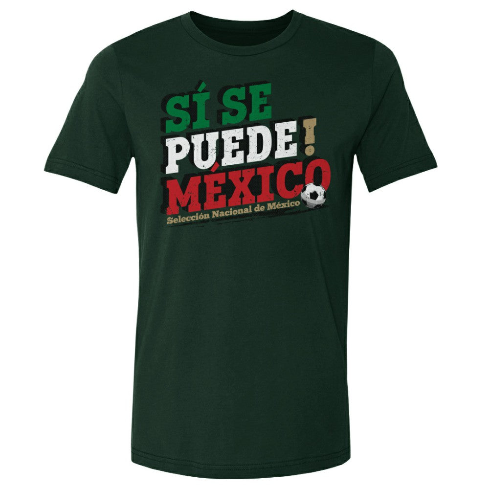 Mexico National Team 500 Level Si Se Puede  T-Shirt for sale - Forest Green 
