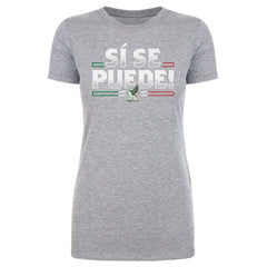 Mexico National Team 500 Level Women's Si Se Puede  T-Shirt for sale - Heather Gray 